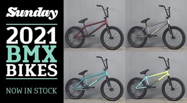 Sunday 2021 BMX bikes in stock